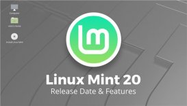 Linux Mint 20 曝光：代号 “Ulyana”，仅支持 64 位系统