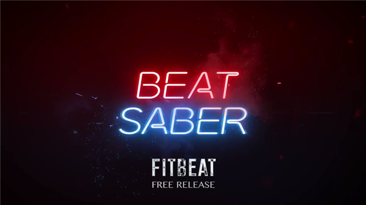 让你大汗淋漓，VR音乐游戏《Beat Saber》新增免费歌曲《FitBeat》