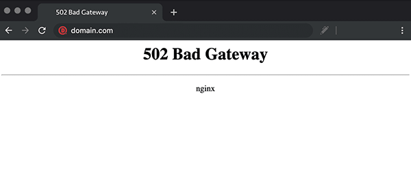 502 Bad Gateway的原因及如何解决