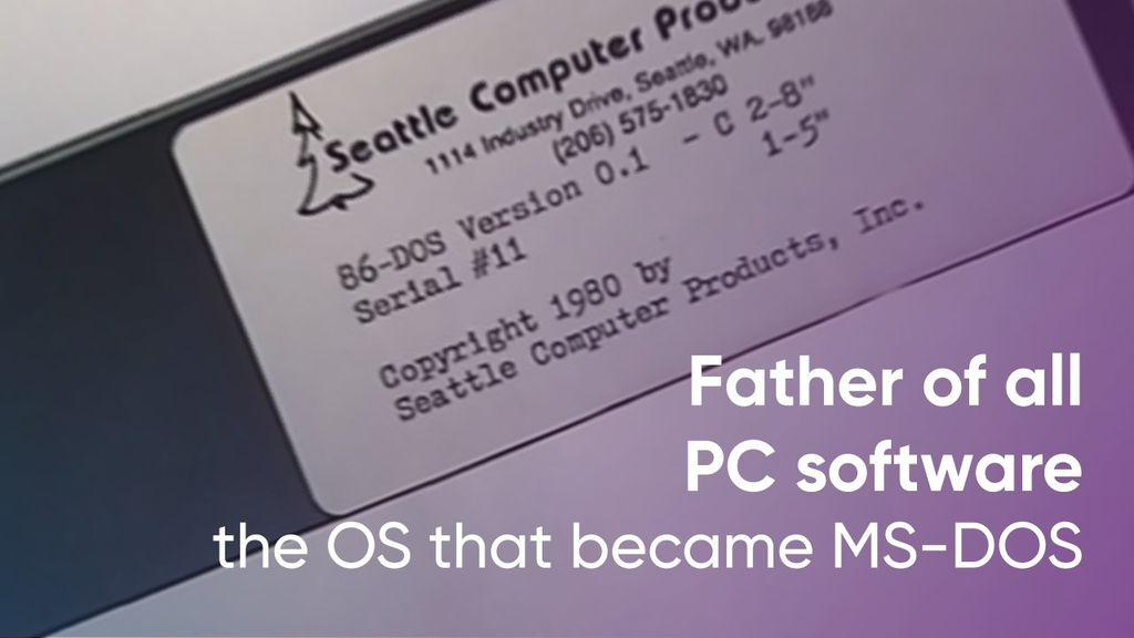 距今已 43 年，微软 Windows 的祖先 86-DOS 现身网络
